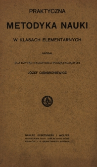 Praktyczna metodyka nauki w klasach elementarnych