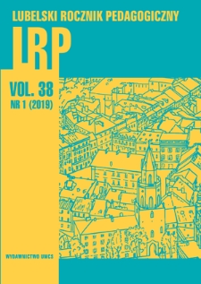 Lubelski Rocznik Pedagogiczny Vol. 38 (2019), nr 1 - Spis treści