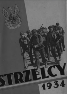 Związek Strzelecki : geneza, organizacja, działalność i tradycje