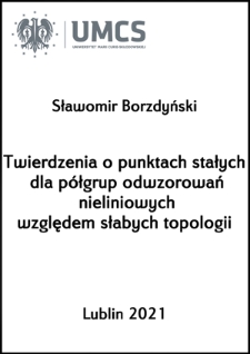 Twierdzenia o punktach stałych dla półgrup odwzorowań nieliniowych względem słabych topologii
