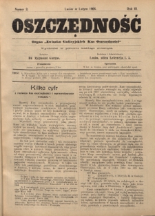 Oszczędność: organ Związku Galicyjskich Kas Oszczędności: wychodzi w połowie każdego miesiąca R. 3, Nr 2 (w lutym 1906)