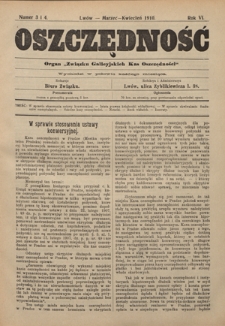 Oszczędność: organ Związku Galicyjskich Kas Oszczędności: wychodzi w połowie każdego miesiąca R. 7, nr 3-4 (marzec-kwiecień 1910)