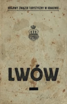 Krótki przewodnik po Lwowie i okolicy