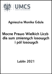 Mocne Prawo Wielkich Liczb dla sum zmiennych losowych i pól losowych