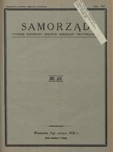 Samorząd : tygodnik poświęcony sprawom samorządu terytorialnego. R. 8, nr 23 (6 czerwca 1926)