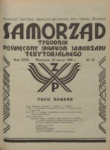 Samorząd : tygodnik poświęcony sprawom samorządu terytorialnego. R. 18, nr 12 (22 marca 1936)