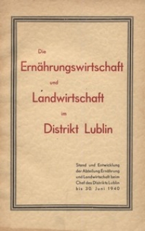 Stand und Entwicklung der Abteilung Ernährung und Landwirtschaft beim Chef des Distrikts Lublin