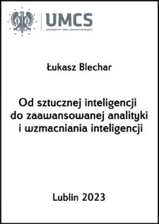 Od sztucznej inteligencji do zaawansowanej analityki i wzmacniania inteligencji