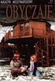 Obyczaje : magazyn międzynarodowy nr 8 (zima 2002)