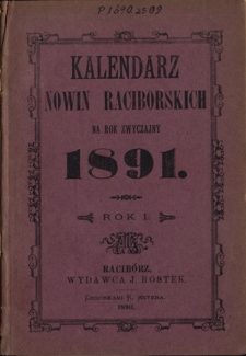 Kalendarz &bdquo;Nowin Raciborskich" na Rok Zwyczajny 1891