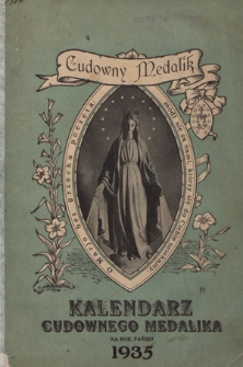 Kalendarz Cudownego Medalika : na rok R. 6 (1935)