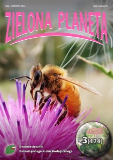 Zielona Planeta : dwumiesięcznik Okręgu Dolnośląskiego PKE / Okręg Dolnośląski Polskiego Klubu Ekologicznego. 2024, nr 3-174