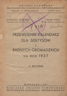 Przewodnik Kalendarz dla Sołtysów i Radnych Gromadzkich na Rok 1937. R. 4