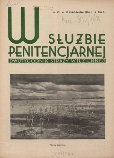 W Służbie Penitencjarnej : dwutygodnik straży więziennej. R. 1, nr 12 (15 października 1936)