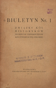 Biuletyn Związku Kół Historyków Studentów Uniwersytetów Rzeczypospolitej Polskiej Nr 1 (1930)