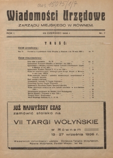 Wiadomości Urzędowe Zarządu Miejskiego w R&oacute;wnem. R. 1, nr 7 (23 czerwiec 1936)