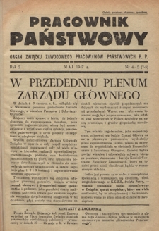 Pracownik Państwowy : organ Związku Zawodowego Pracowników Państwowych R. P. R. 2, nr 4/5 [7/8] (maj 1947)