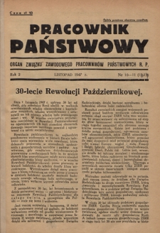 Pracownik Państwowy : organ Związku Zawodowego Pracowników Państwowych R. P. R. 2, nr 10/11 [12/13] (listopad 1947)