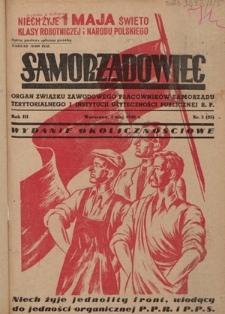 Samorządowiec : organ Związku Zawodowego Pracowników Samorządu Terytorialnego i Instytucji Użyteczności Publicznej R. P. R. 3 (1948), nr 5