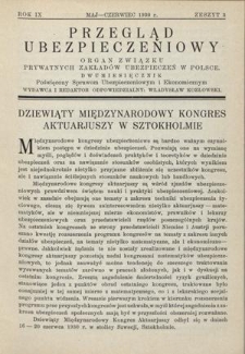 Przegląd Ubezpieczeniowy : organ Związku Prywatnych Zakładów Ubezpieczeń w Polsce / wydawca i redaktor odpowiedzialny Władysław Kozłowski. R. 9, z. 3 (maj-czerwiec 1930)