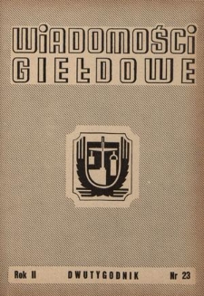 Wiadomości Giełdowe : organ Giełd Zbożowo-Towarowych. R. 2, nr 23 (1 grudnia 1949)