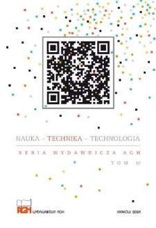 Nauka - Technika - Technologia : seria wydawnicza AGH / komitet redakcyjny Andrzej Gonet, Robert Rado. T. 10