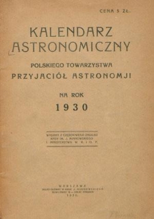 Kalendarz Astronomiczny Polskiego Towarzystwa Miłośników Astronomji na Rok 1930