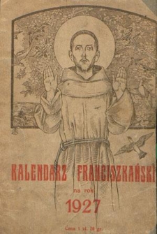 Kalendarz Franciszkański na Rok 1927