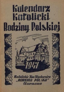 Kalendarz Katolicki Rodziny Polskiej 1947