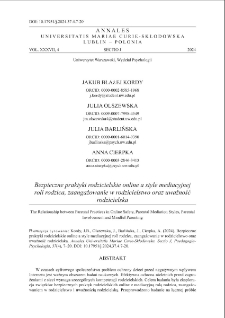 Bezpieczne praktyki rodzicielskie online a style mediacyjnej roli rodzica, zaangażowanie w rodzicielstwo oraz uważność rodzicielska