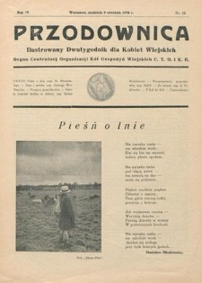 Przodownica : ilustrowany dwutygodnik dla kobiet wiejskich : organ Centralnej Organizacji Kół Gospodyń Wiejskich C.T.O. i K. R. R. 4!, nr 16 (9 września 1934)