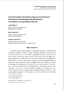 Charakterystyka ukraińskich migracji wewnętrznych (do Lwowa) i zewnętrznych (do Wrocławia) – w kontekście inwazji Rosji na Ukrainę