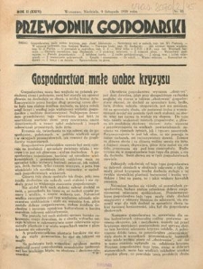Przewodnik Gospodarski : organ Centralnego Towarzystwa Organizacyj i Kółek Rolniczych R. 2 [24], nr 45 (9 listopada 1930)