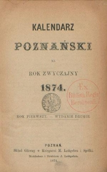 Kalendarz Poznański na Rok Zwyczajny 1874. R. 1
