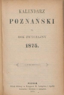 Kalendarz Poznański na Rok Zwyczajny 1875. R. 2