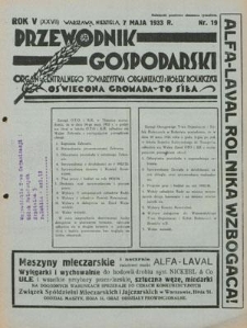 Przewodnik Gospodarski : organ Centralnego Towarzystwa Organizacyj i Kółek Rolniczych R. 5 [27], nr 19 (7 maja 1933)