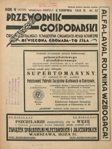 Przewodnik Gospodarski : organ Centralnego Towarzystwa Organizacyj i Kółek Rolniczych R. 5 [27], nr 32 (6 sierpnia 1933)