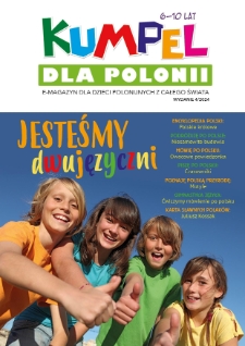 Kumpel dla Polonii : e-magazyn dla dzieci polonijnych z całego świata / redaktor naczelna Agnieszka Wyganowska. - 2024, nr 4
