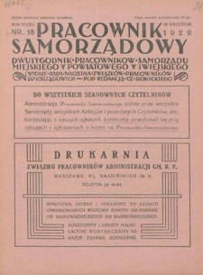 Pracownik Samorządowy : dwutygodnik pracownik&oacute;w samorządu miejskiego, powiatowego i wiejskiego. R. 6=11, nr 18 (30 września 1929)