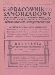 Pracownik Samorządowy : dwutygodnik pracownik&oacute;w samorządu miejskiego, powiatowego i wiejskiego. R. 6=11, nr 21 (15 listopada 1929)