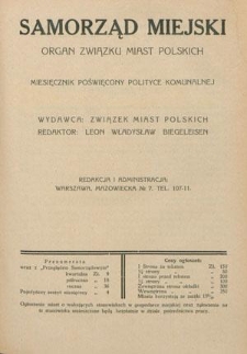 Samorząd Miejski : organ Związku Miast Polskich : miesięcznik poświęcony polityce komunalnej T. 9, z. 6 (czerwiec 1929)