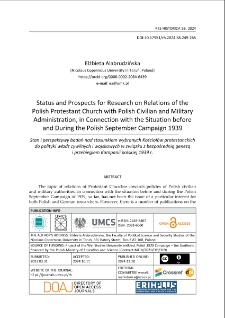 Status and prospects for research on relations of the Polish Protestant Church with Polish civilian and military administration, in connection with the situation before and during the Polish September Campaign 1939