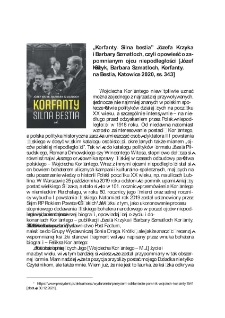 &bdquo;Korfanty. Silna bestia&rdquo; J&oacute;zefa Krzyka i Barbary Szmatloch, czyli opowieść o zapomnianym ojcu niepodległości [J&oacute;zef Krzyk, Barbara Szmatloch, "Korfanty. Silna Bestia", Katowice 2020, ss. 343]