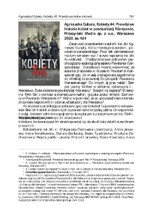 Agnieszka Cubała, "Kobiety 44. Prawdziwe historie kobiet w powstańczej Warszawie", Pr&oacute;szyński Media sp. z o.o., Warszawa 2020, ss. 424