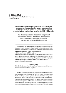 Kwestia rosyjska w programach politycznych socjalist&oacute;w i marksist&oacute;w. Pr&oacute;ba por&oacute;wnania z podejściem endecji na przełomie XIX i XX wieku