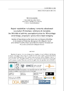 Rejestr wydatk&oacute;w na budowę i remonty zabudowań w jurydyce Probostwo, należącej do kolegiaty św. Michała w Lublinie, sporządzony przez ks. Wincentego Jezierskiego, prepozyta i prokuratora tejże kolegiaty