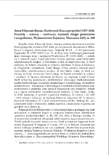Anna Filipczak-Kocur, Skarbowość Rzeczypospolitej 1587&ndash;1648. Projekty &ndash; ustawy &ndash; realizacja, wydanie drugie poszerzonei uzupełnione, Wydawnictwo Sejmowe, Warszawa 2023, ss. 569