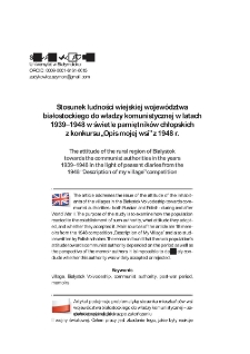 Stosunek ludności wiejskiej wojew&oacute;dztwa białostockiego do władzy komunistycznej w latach1939&ndash;1948 w świetle pamiętnik&oacute;w chłopskich z konkursu &bdquo;Opis mojej wsi&rdquo; z 1948 r.
