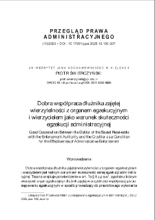 Good cooperation between the Debtor of the seized receivable with the enforcement authority and the creditor as a condition for the effectiveness of administrative enforcement