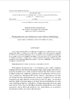 Przekształcenia sieci kolejowej wojew&oacute;dztwa lubelskiego